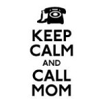 Call Mom 1
